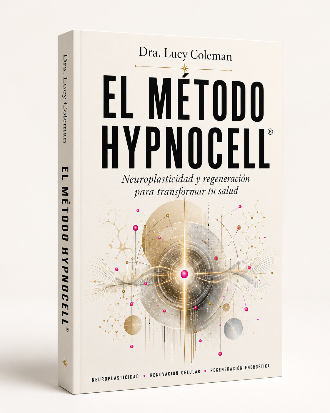El Método HypnoCell por la Dra. Lucy Coleman